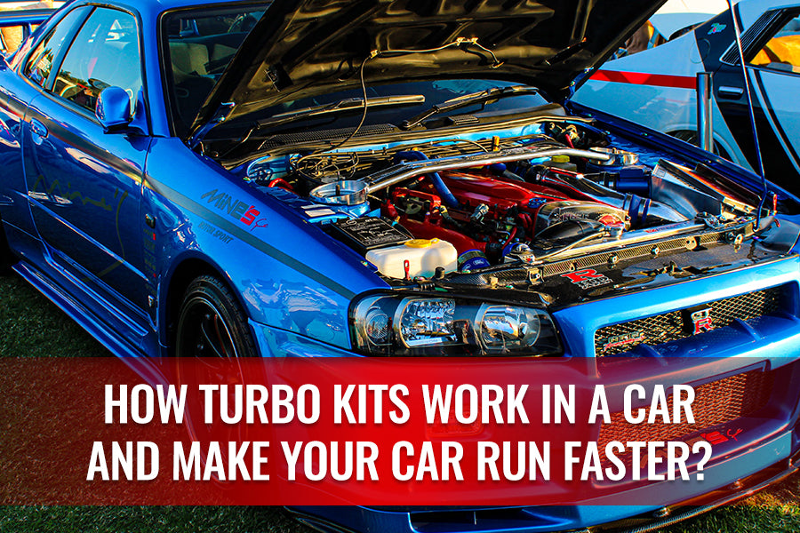 How Turbo Kits Work In A Car And Make Your Car Run Faster?